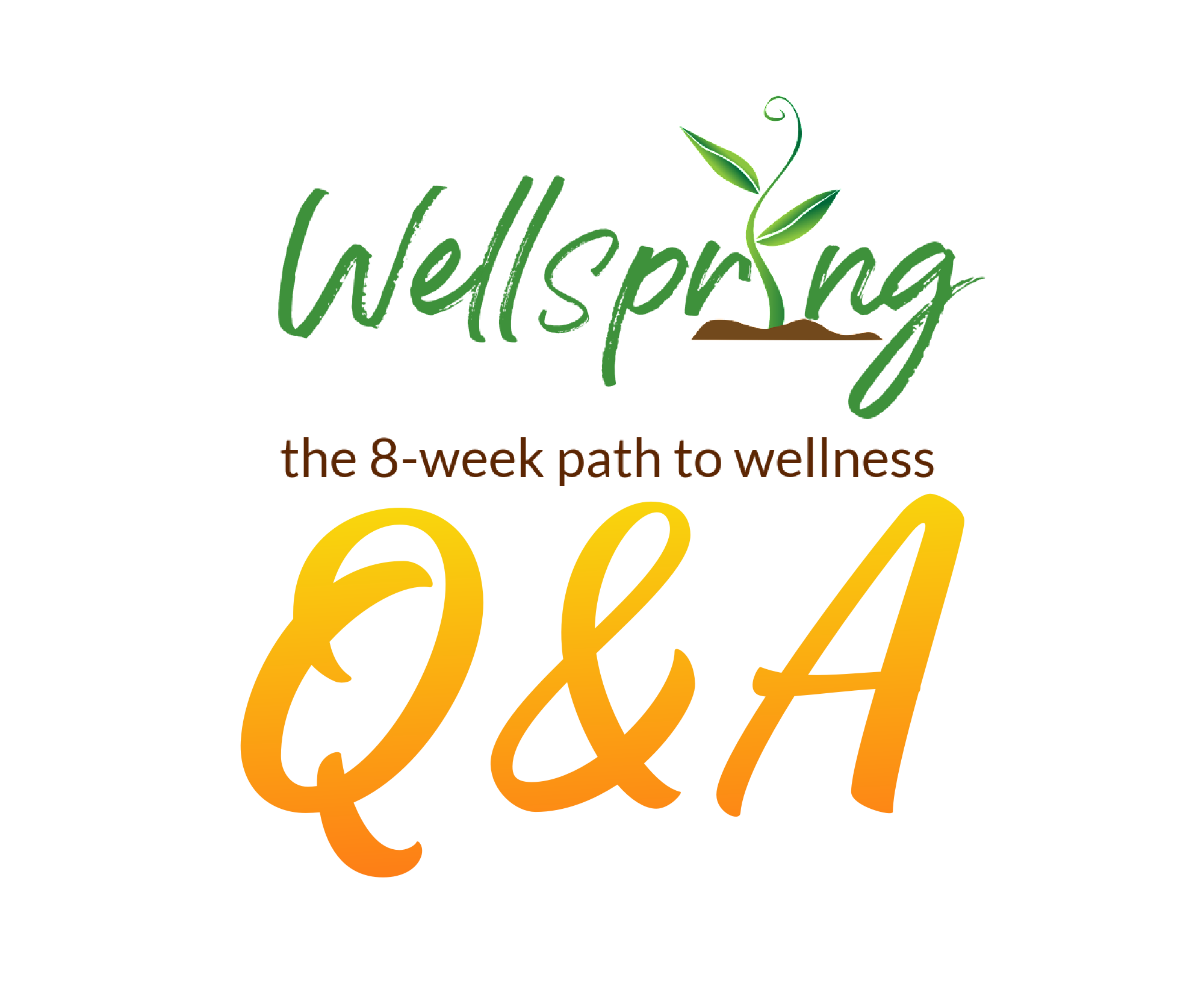 Wellspring Q&A