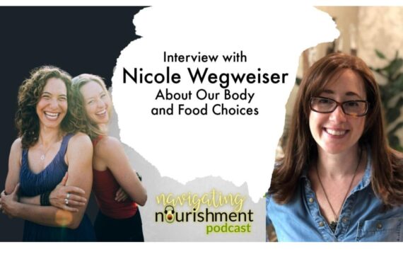 Nicole Wegweiser on Navigating Nourishment