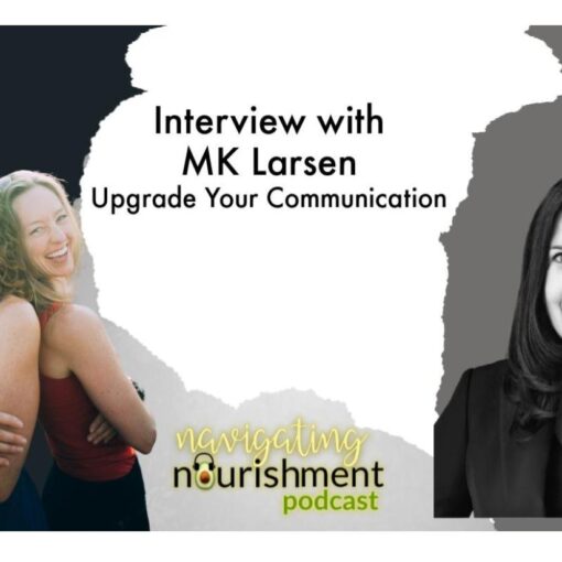 Navigating Nourishment with MK Larsen